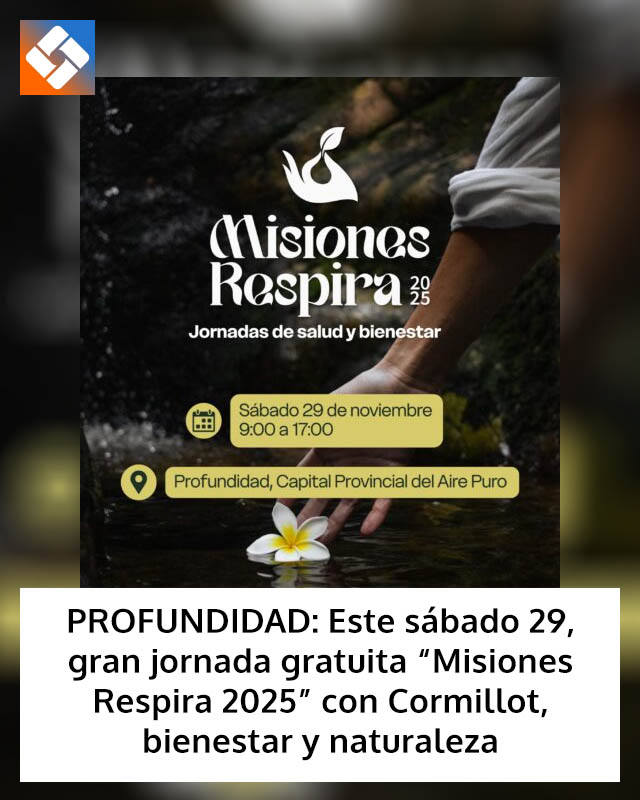 PROFUNDIDAD: Este sábado 29, gran jornada gratuita “Misiones Respira 2025” con Cormillot, bienestar y naturaleza