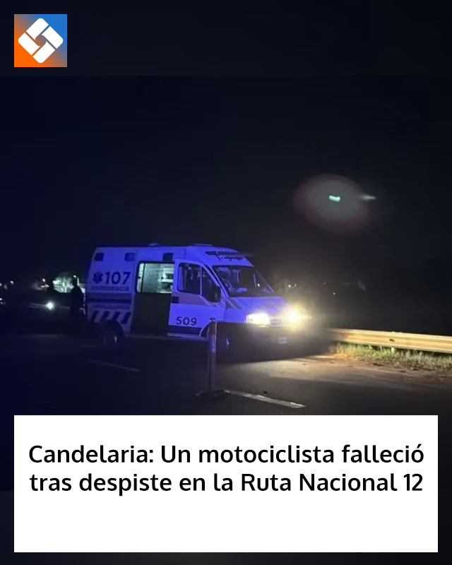 Candelaria: Un motociclista falleció tras despiste en la Ruta Nacional 12