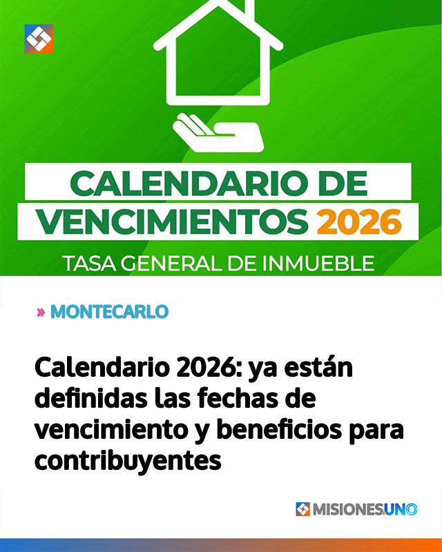 Calendario 2026: ya están definidas las fechas de vencimiento y beneficios para contribuyentes