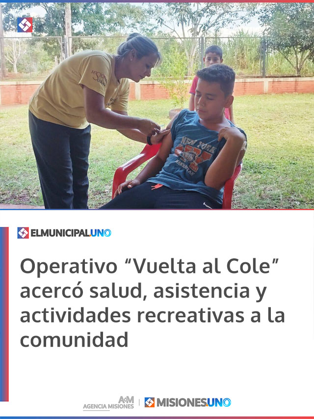 Operativo “Vuelta al Cole” acercó salud, asistencia y actividades recreativas a la comunidad