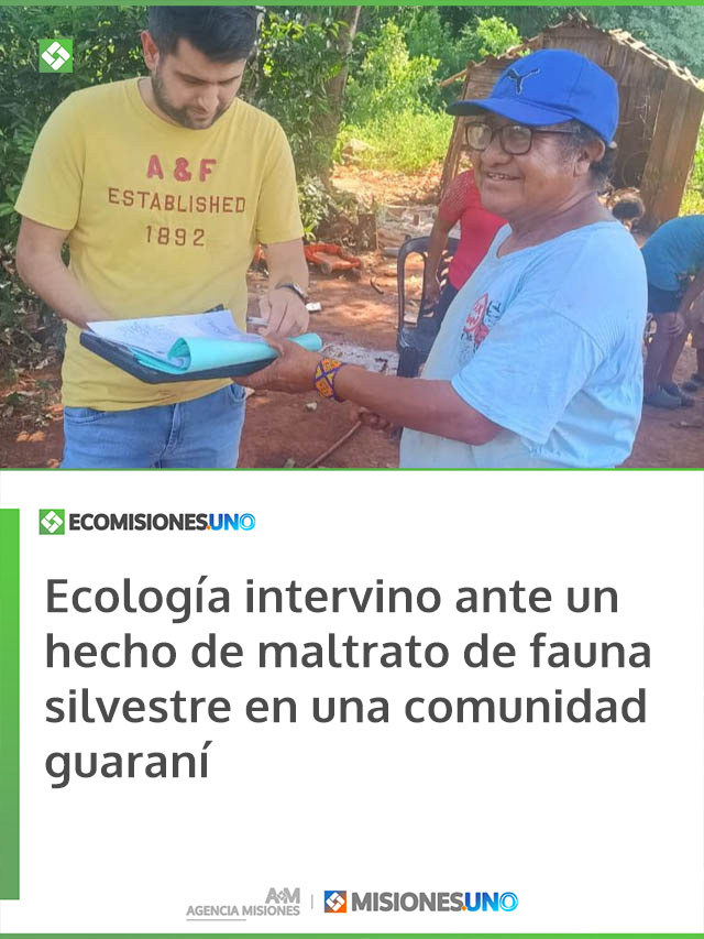 Ecología intervino ante un hecho de maltrato de fauna silvestre en una comunidad guaraní