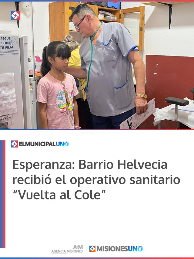 Esperanza: Barrio Helvecia recibió el operativo sanitario “Vuelta al Cole”