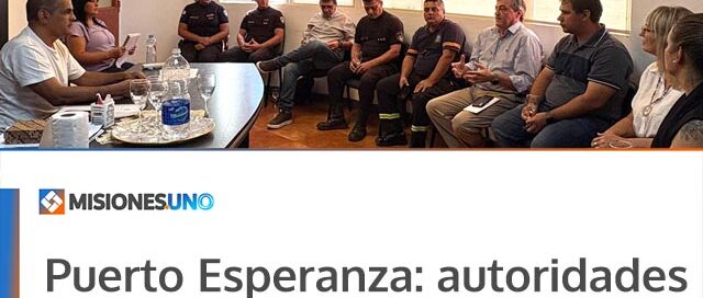Puerto Esperanza: autoridades coordinaron acciones para fortalecer los operativos de seguridad